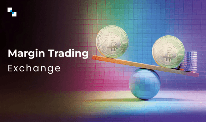 Leverage and Margin Trading Exchange Software - Antier
