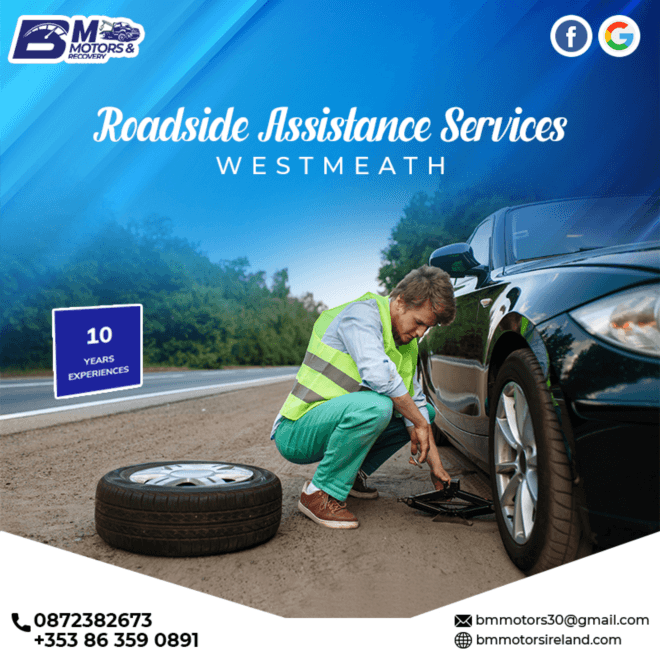 Get The Best Roadside Assistance Services In Westmeath Anytime And Anywhere