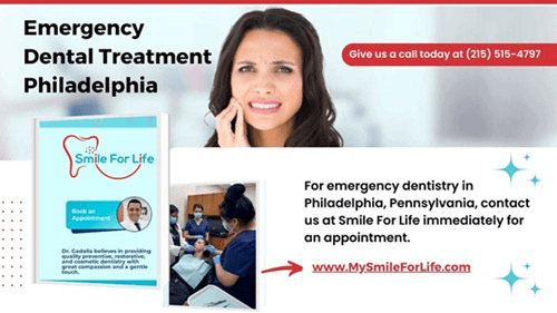Trusted Emergency Dental Treatment in Philadelphia with Fast and Reliable Care at My Smile For Life