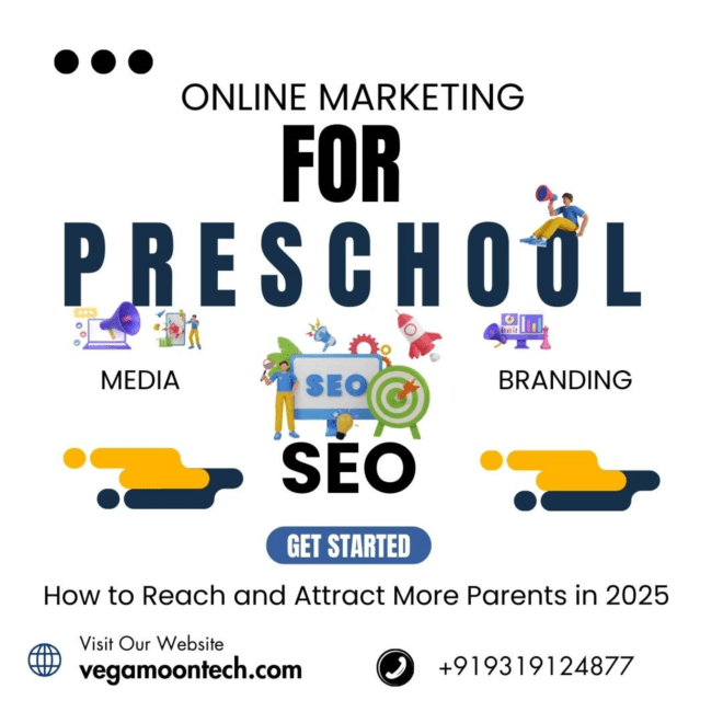 Online Marketing for Preschool: How to Reach and Attract More Parents in 2025