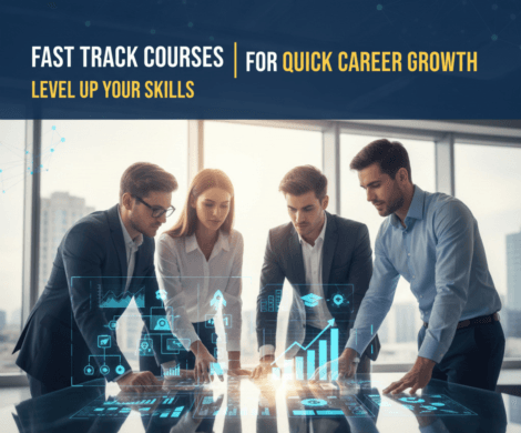 Boost Your Career with Fast-Track Professional Courses!