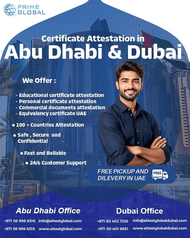 Complete Certificate Attestation & Legalization Services in Abu Dhabi and Dubai