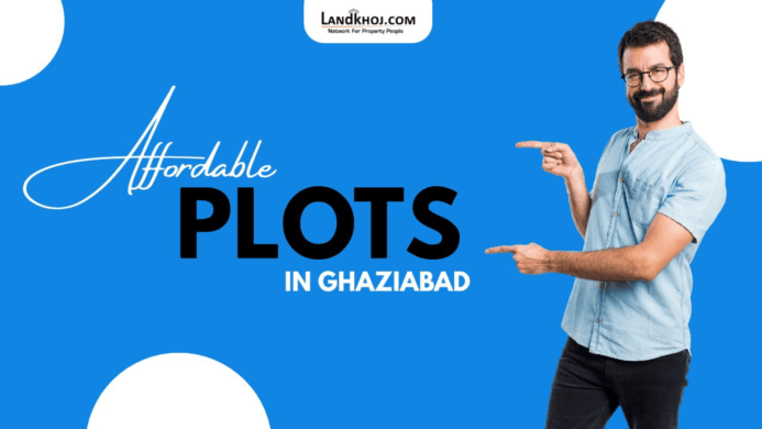 Plots in Ghaziabad – Your Gateway to Prime Real Estate in Ghaziabad
