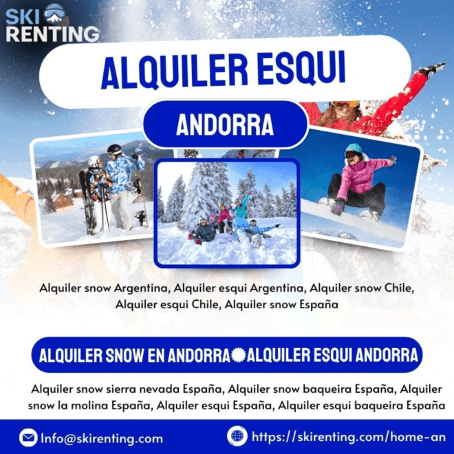 Ski Renting: El Mejor Servicio de Alquiler de Esquís en Andorra