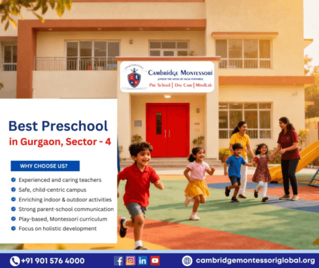 Best Preschool in Gurgaon, Sector - 4 | Cambridge Montessori Preschool