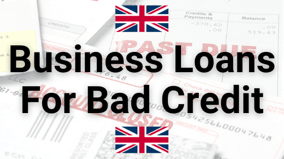 Business Loans For Bad Credit