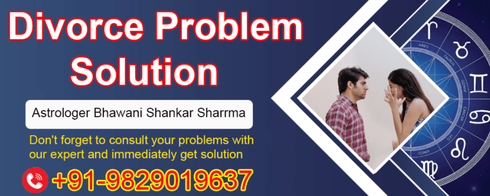 Get the best effective remedies for divorce problem solution in astrology