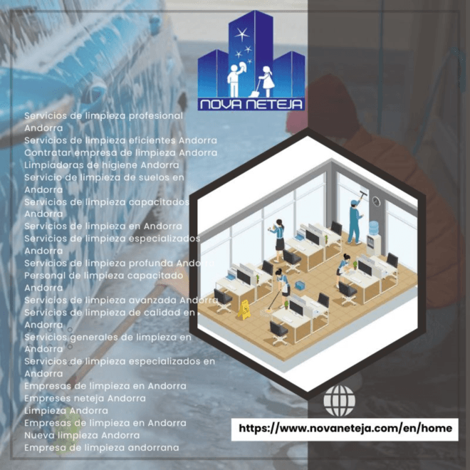 Contrata la Mejor Empresa de neteja en Andorra – Nova Neteja
