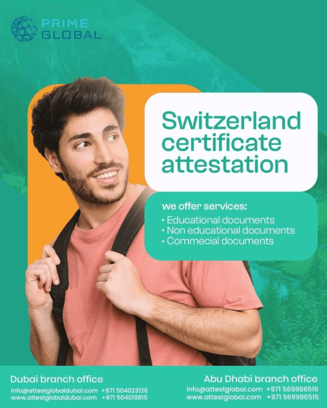 Reliable Switzerland Certificate Attestation Services in the UAE