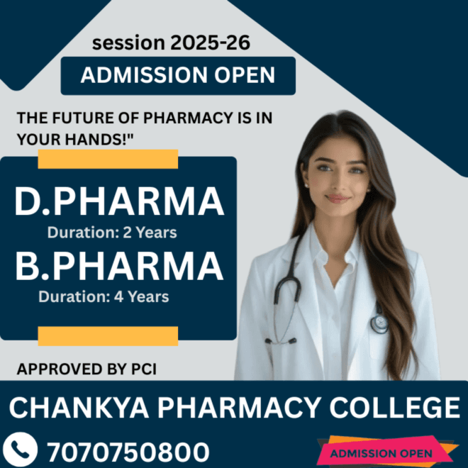 Bachelor of Pharmacy college in Patna-Chankya Pharmacy college call-7070750800