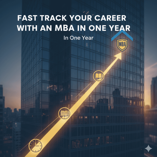 Upgrade Your Career with an MBA in One Year