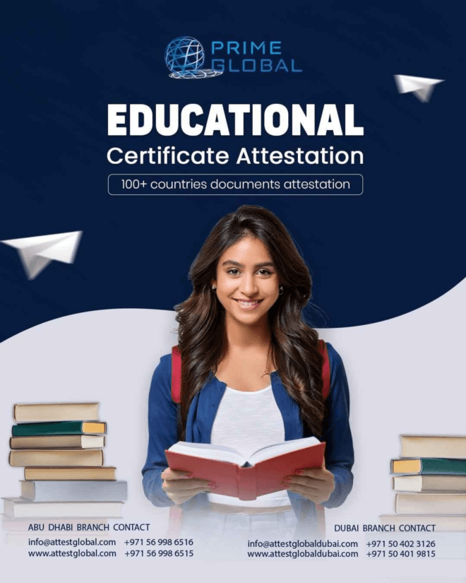 Reliable Attestation for Academic Certificates in Dubai, Abu Dhabi & UAE