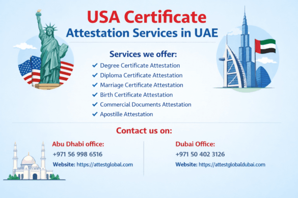 Hassle-Free US Document Authentication and Attestation Services in UAE