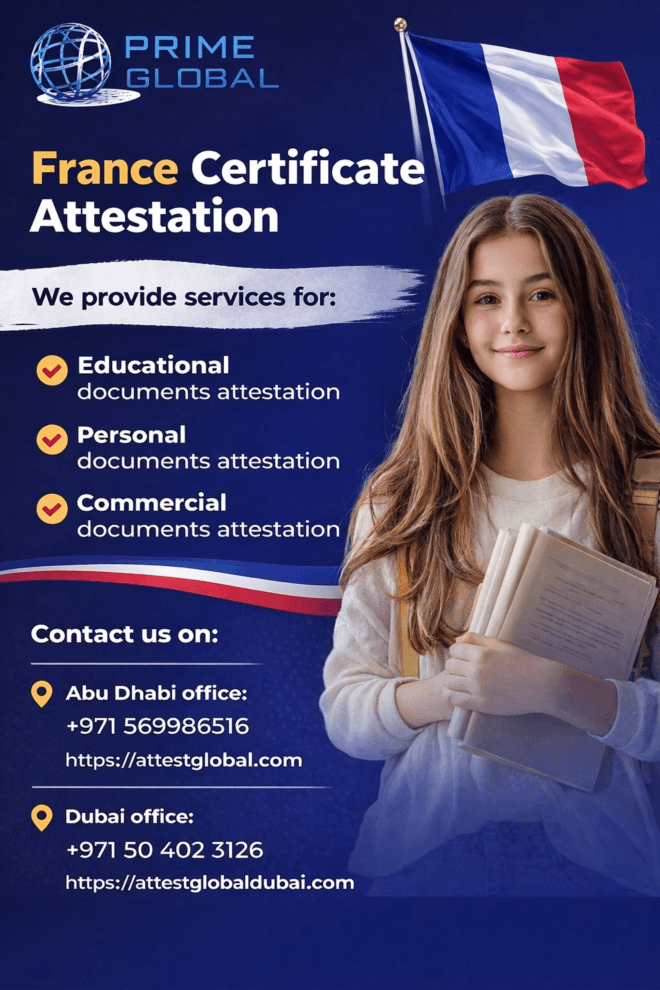 France Certificate Attestation in Abu Dhabi, Dubai & Across UAE