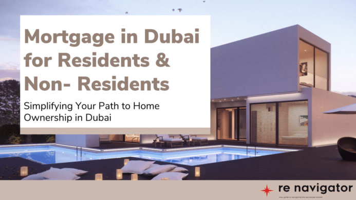 Access for foreigners in the United Arab Emirates for real estate investment, where both residents and non-residents can obtain a mortgage to finance the purchase of real e