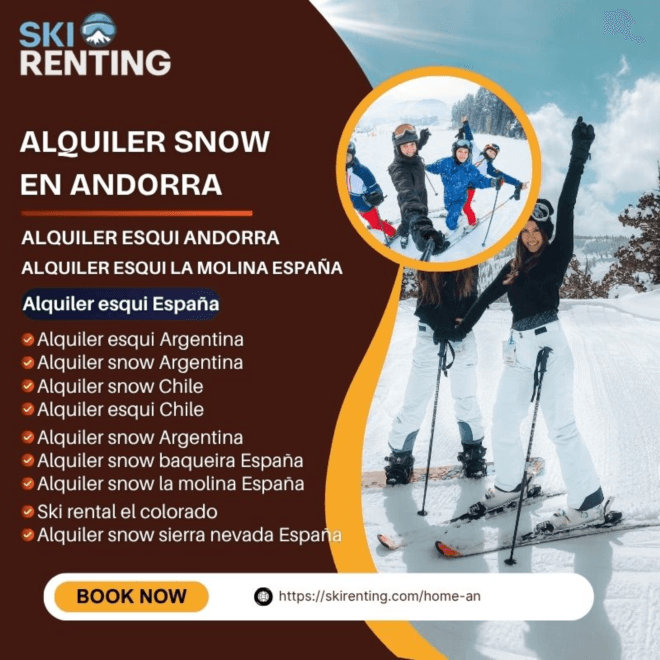 Ski Renting: La Mejor Opción de Alquiler Snow en Andorra