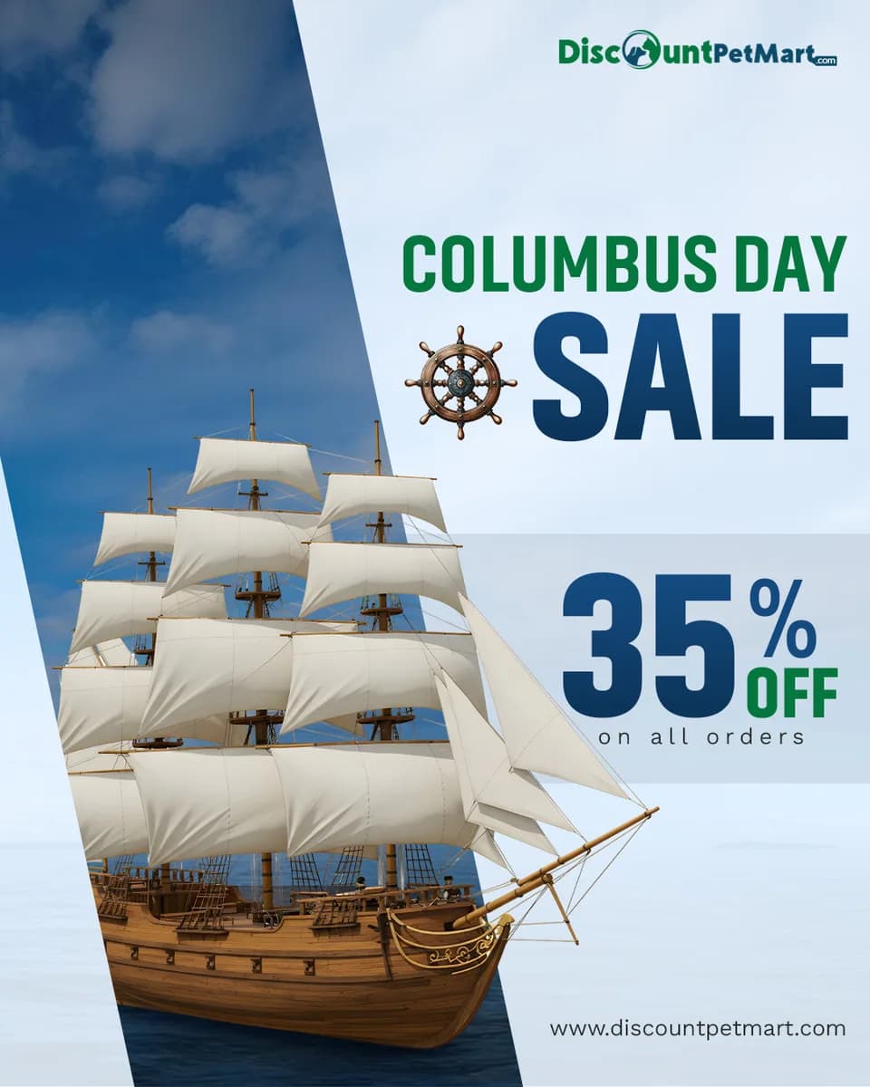 Columbus Day Sale – Save 35% on Pet Supplies | DiscountPetMart
