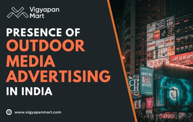 Outdoor advertising in India: Past, Present and the Programmatic Future