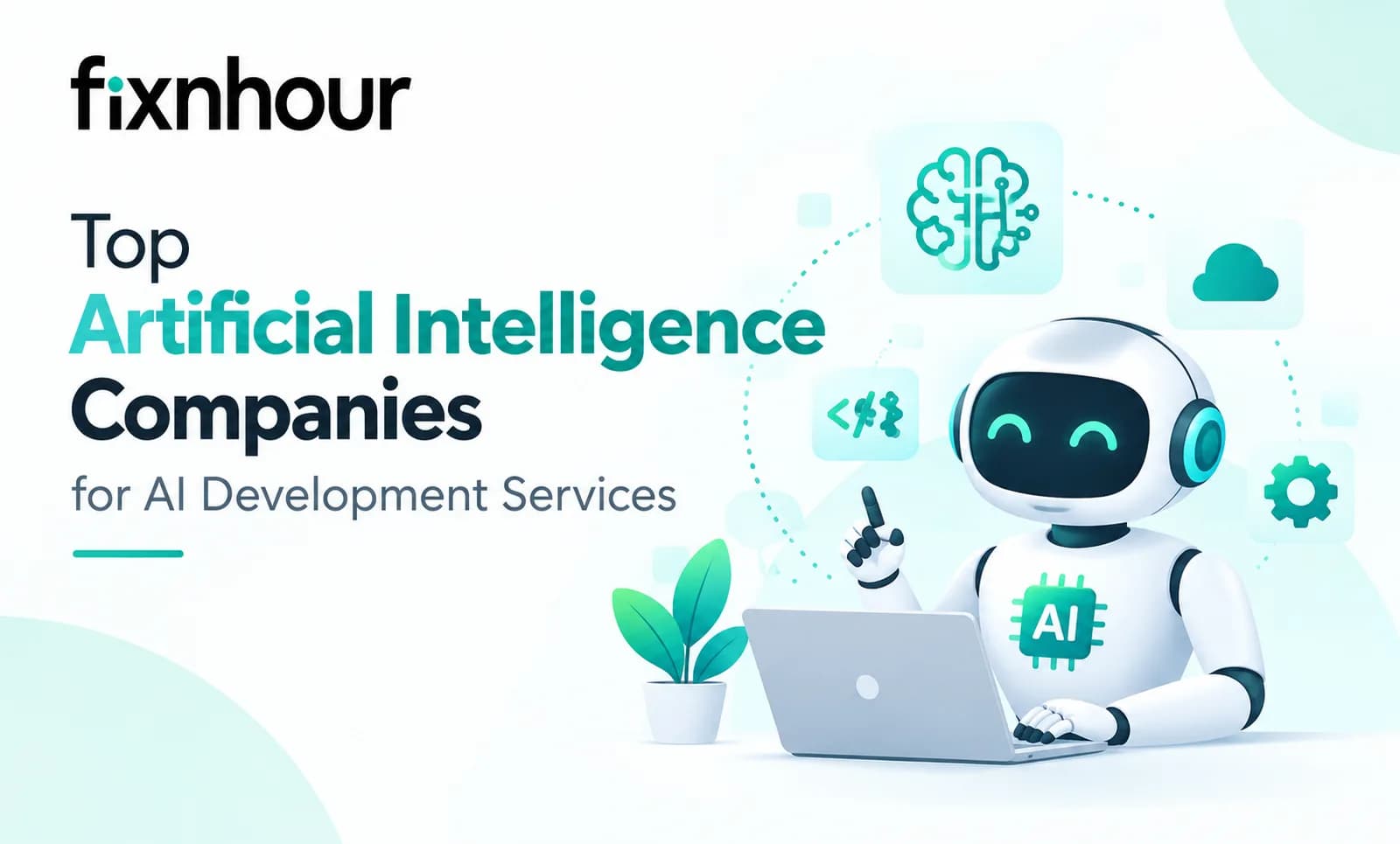 Top Artificial Intelligence Companies for AI Development Services