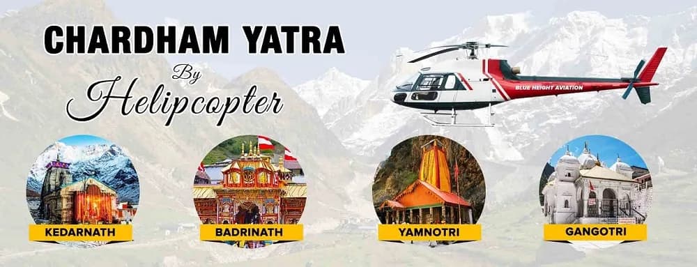 Experience the Divine Char Dham Yatra with Helicopter Travel