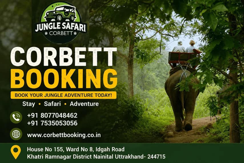 Key Benefits of Planning Your Corbett Booking in Advance