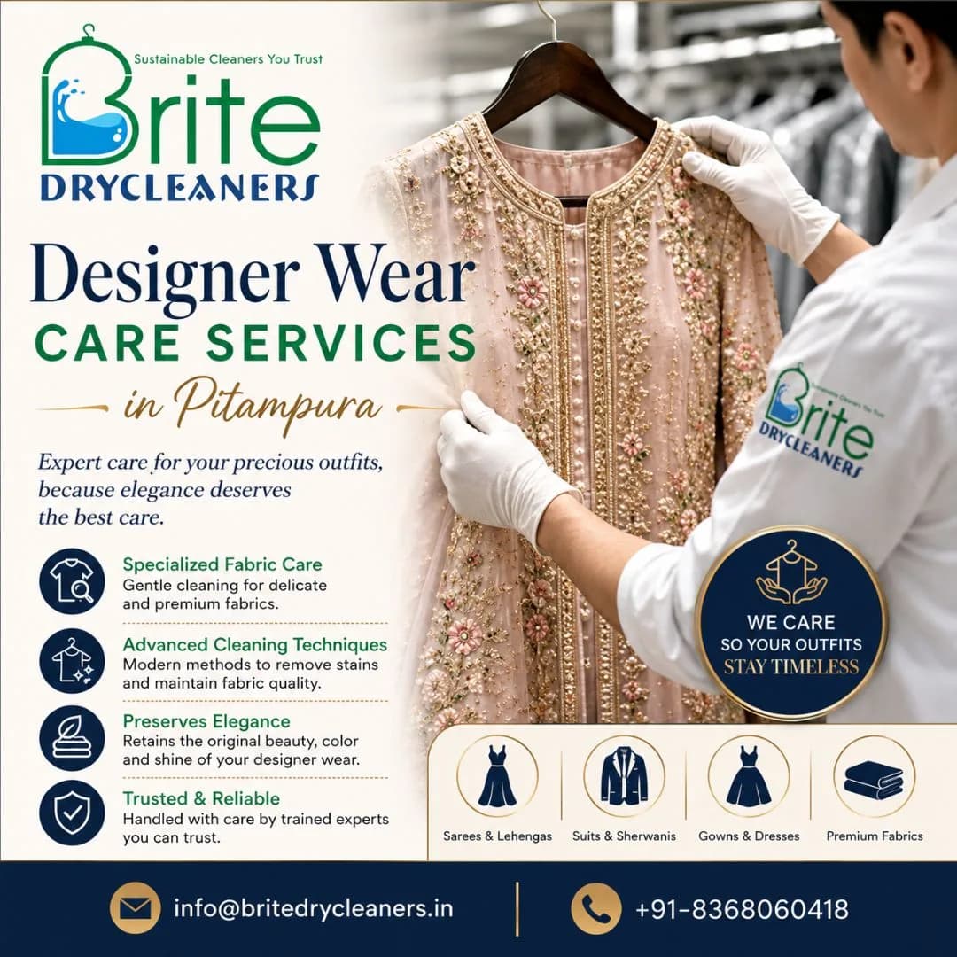 Trusted Designer Wear Care Services in Pitampura | Brite Drycleaners