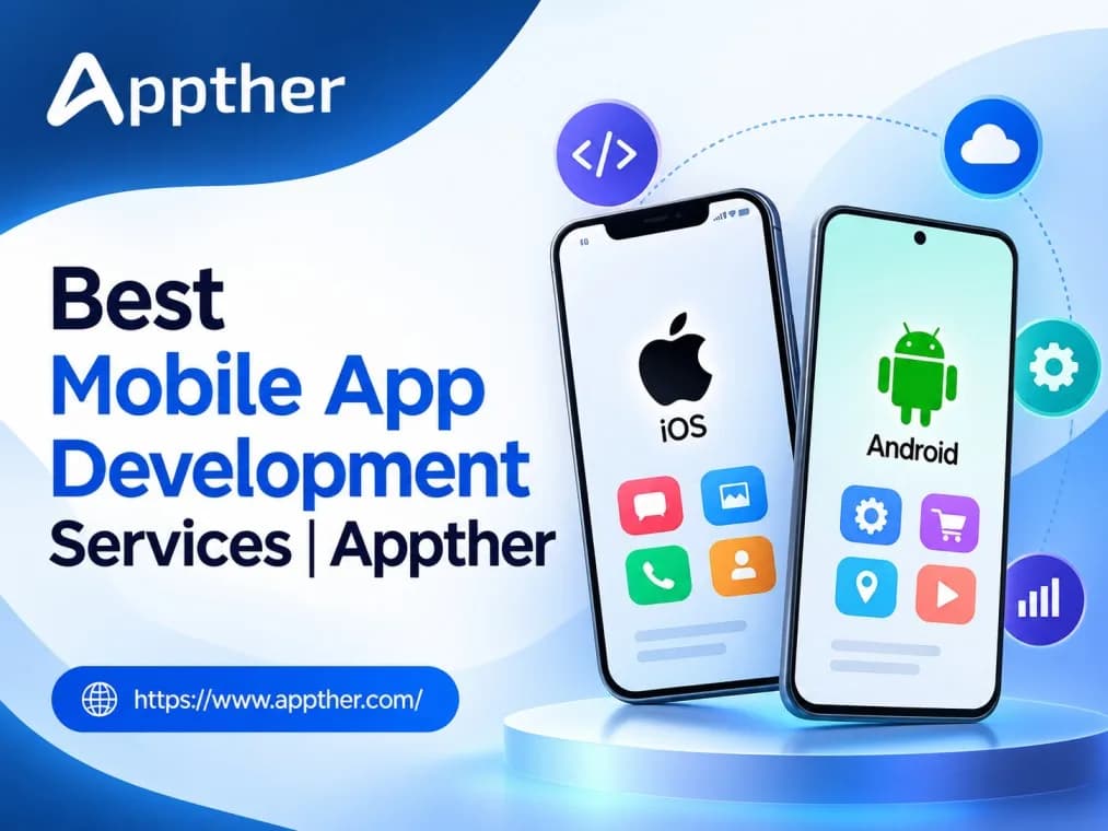 Best Mobile App Development Services | Appther