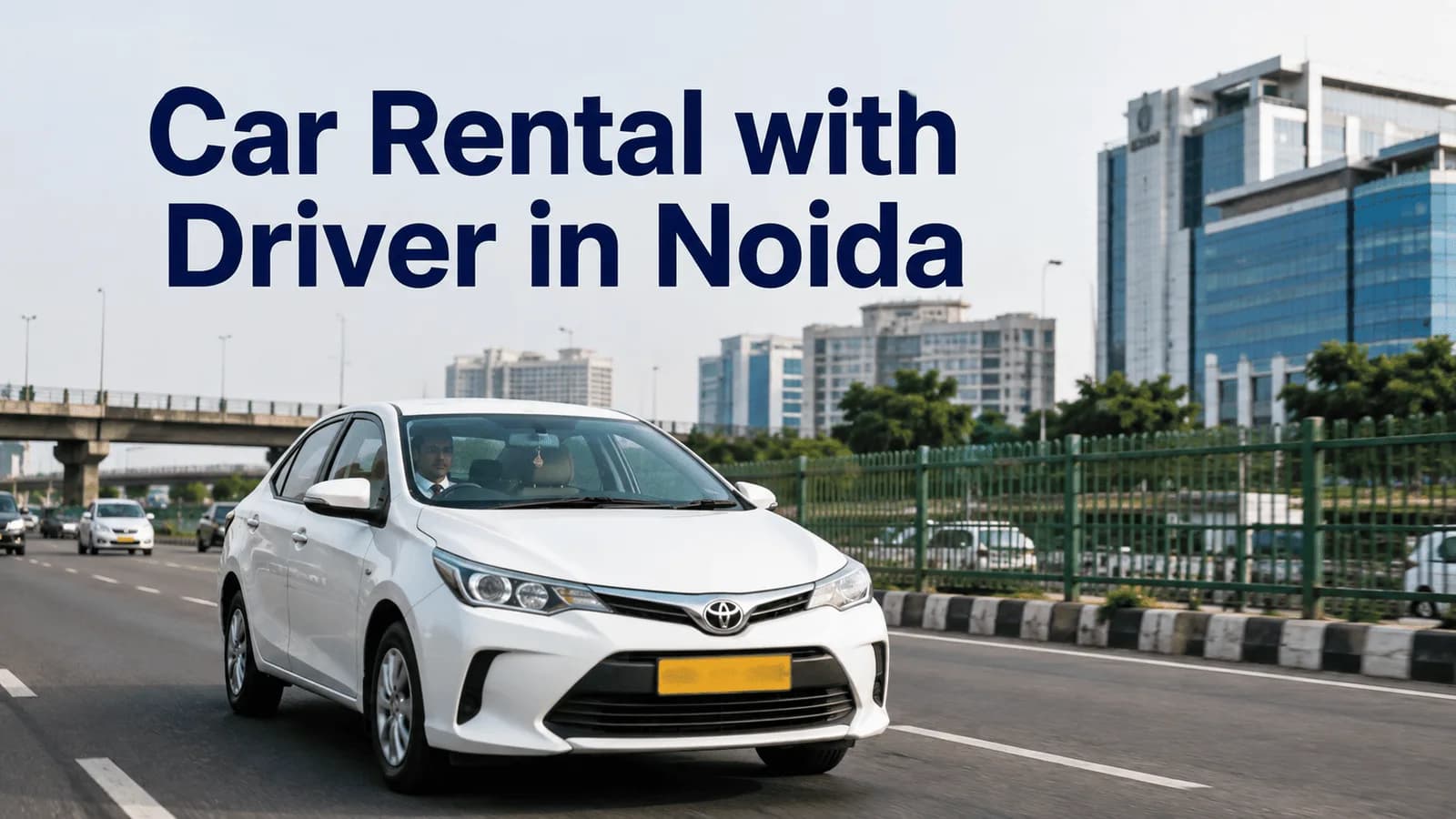 Car Rental with Driver in Noida