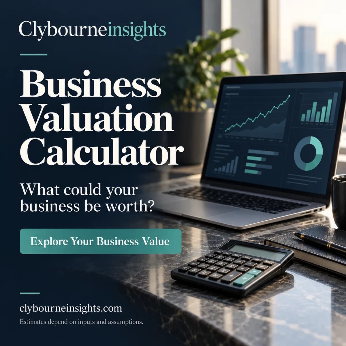 Business Valuation Calculator | Clybourne Insights