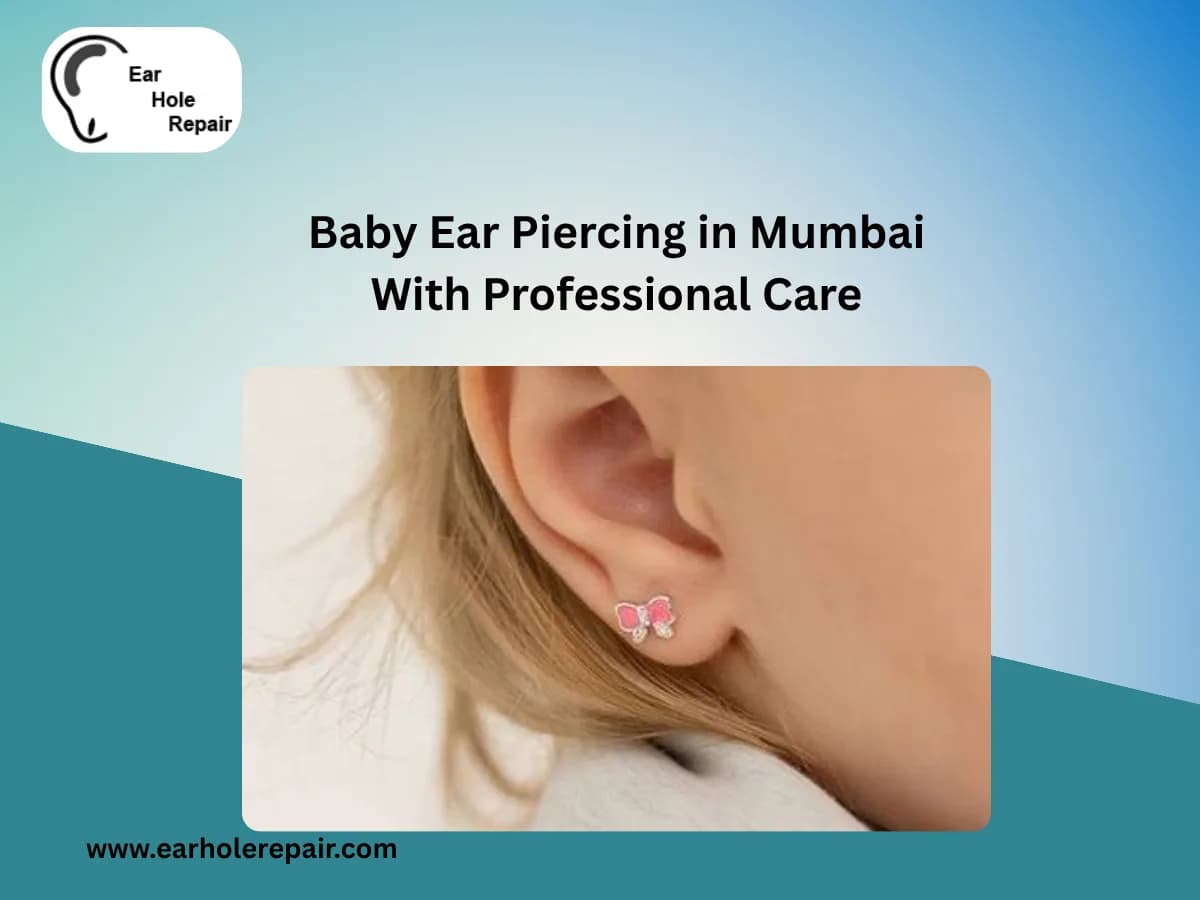 Baby Ear Piercing in Mumbai With Professional Care
