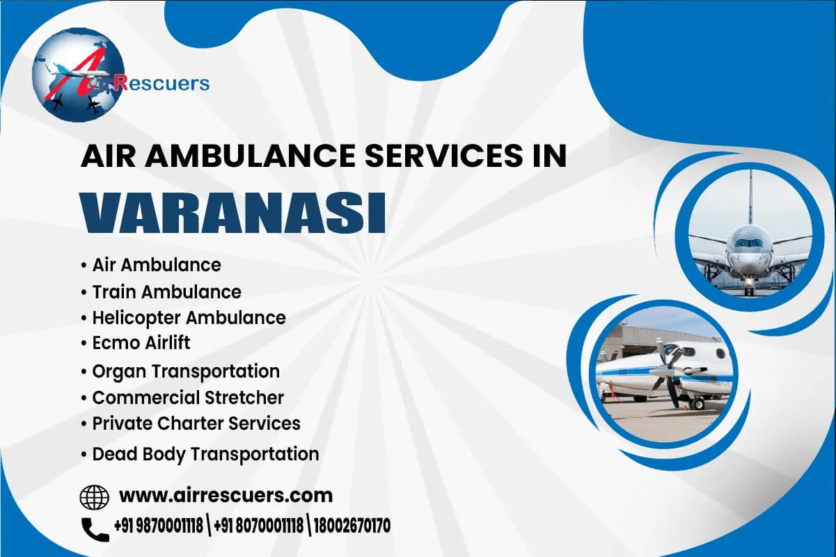 Low Cost Air Ambulance Services In Varanasi