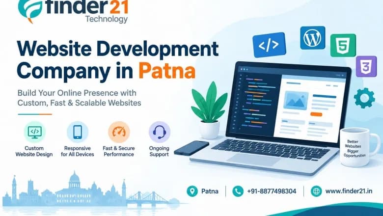 Website Development Company in Patna: What Should You Look For?