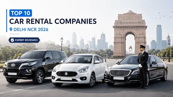Top 10 Car Rental Companies in Delhi