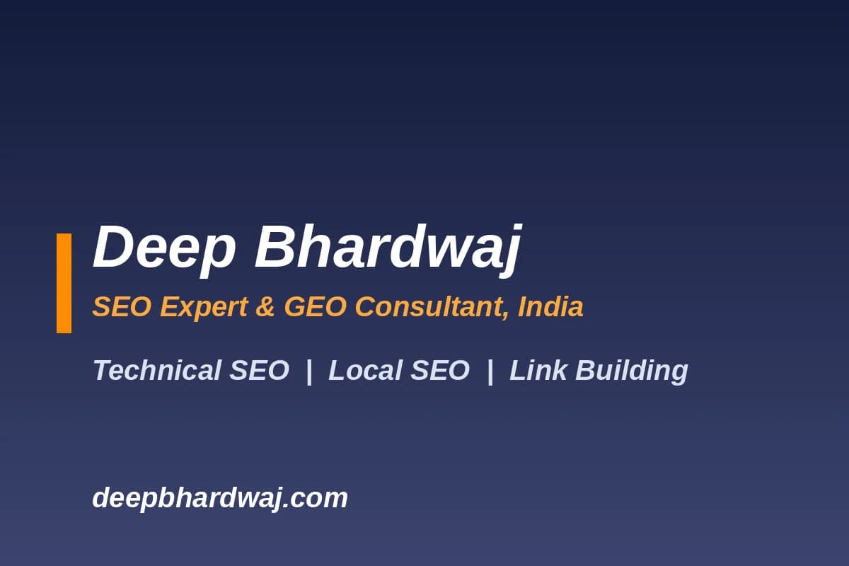 SEO Services in Delhi - Deep Bhardwaj, Local SEO and Google Maps Ranking