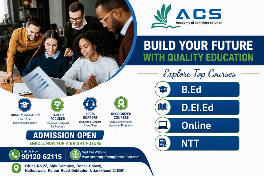 D.El.Ed Course in Dehradun Admission Guidance & College Options