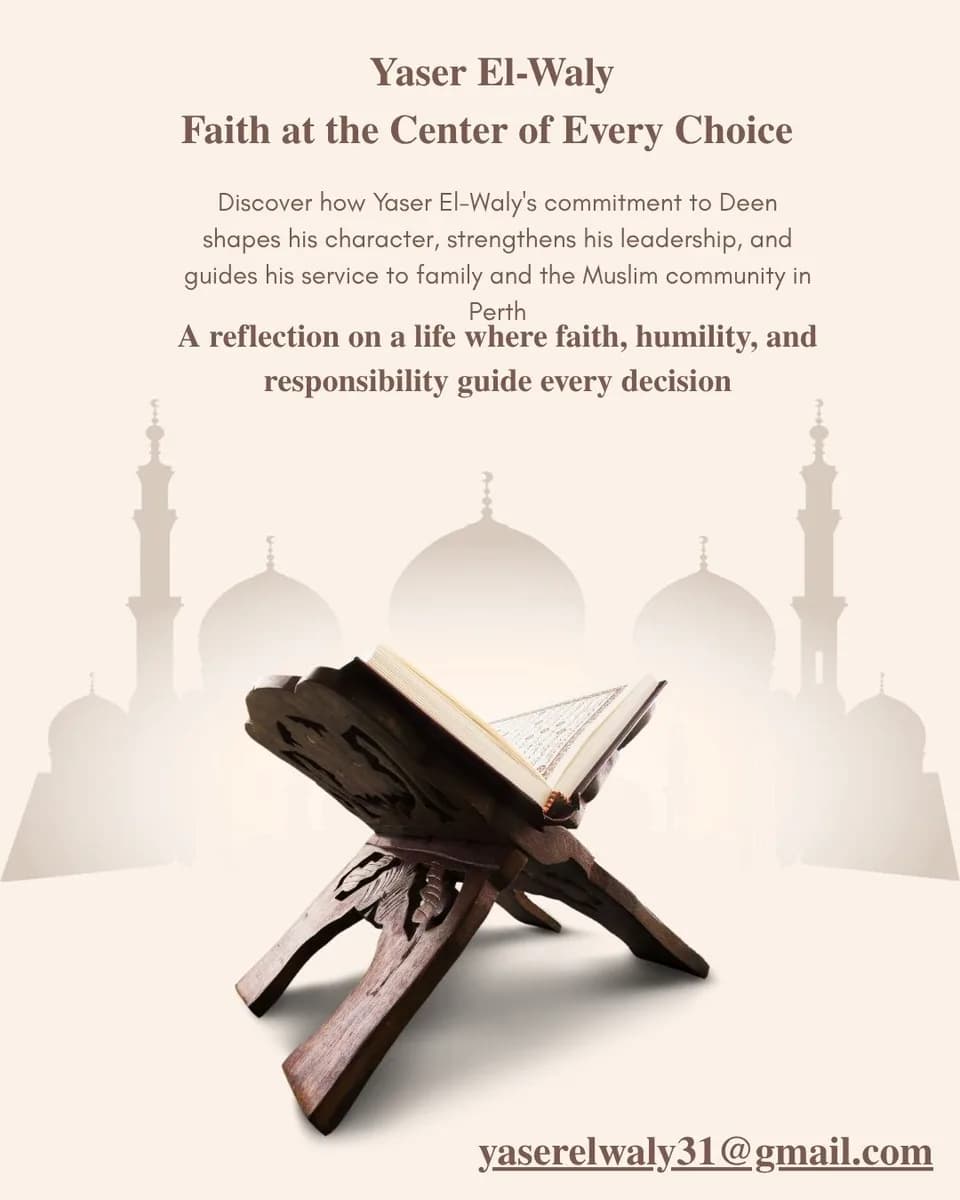 Yaser El-Waly's Faith-Centered Way of Life