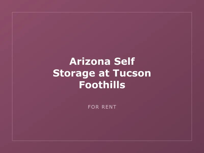 Arizona Self Storage at Tucson Foothills