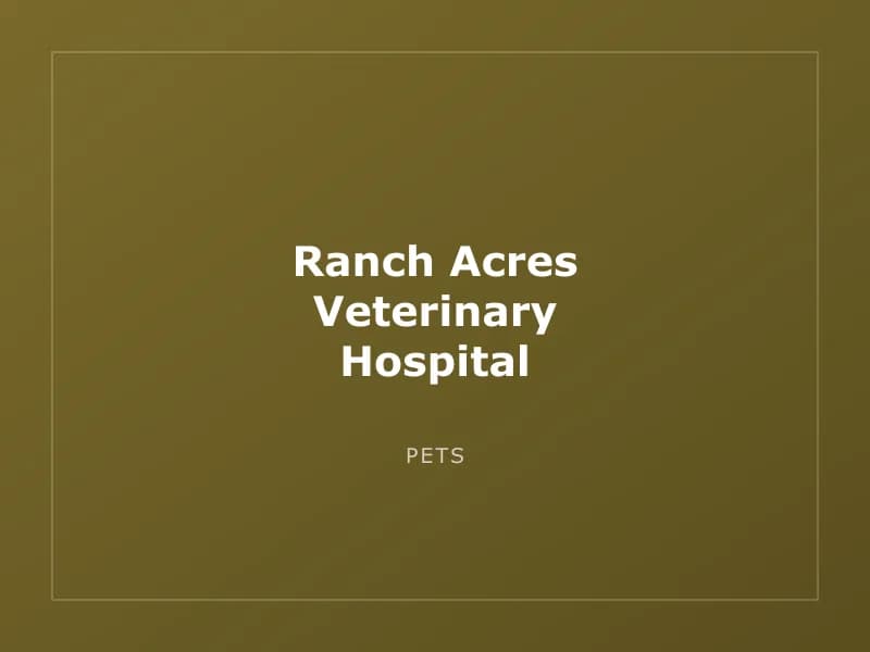 Ranch Acres Veterinary Hospital