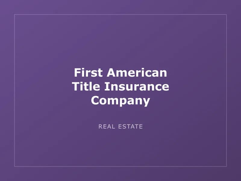 First American Title Insurance Company