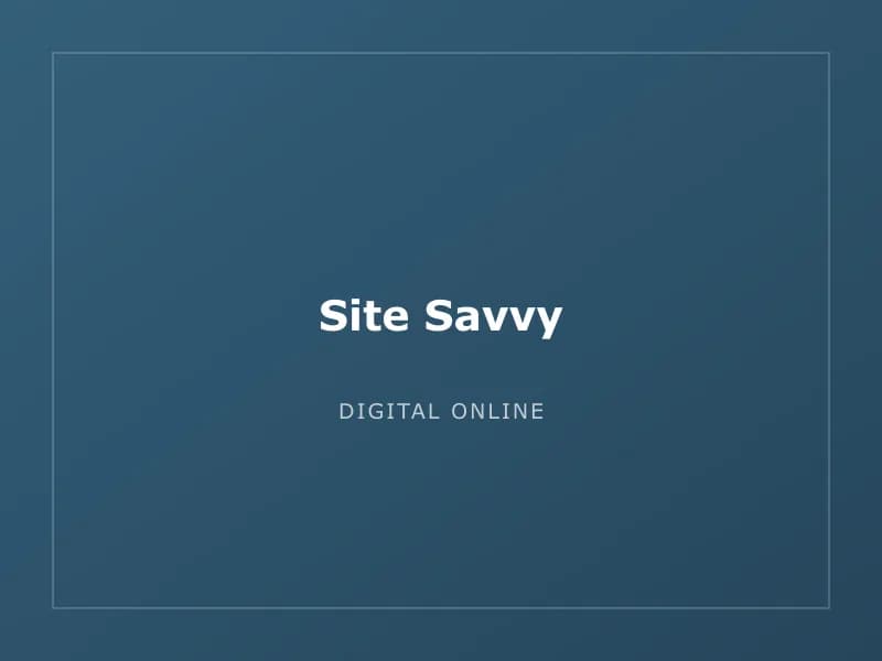 Site Savvy