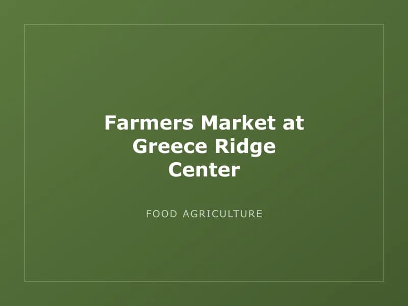 Farmers Market at Greece Ridge Center
