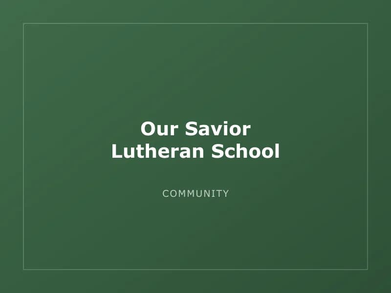Our Savior Lutheran School
